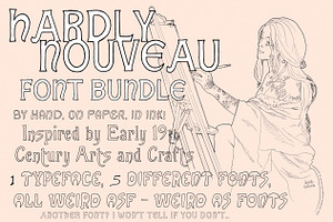 Hardly Nouveau Font Collection