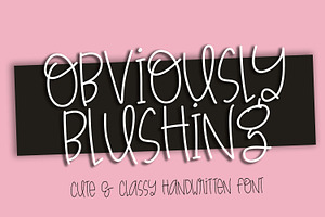 Obviously Blushing Handwritten Font