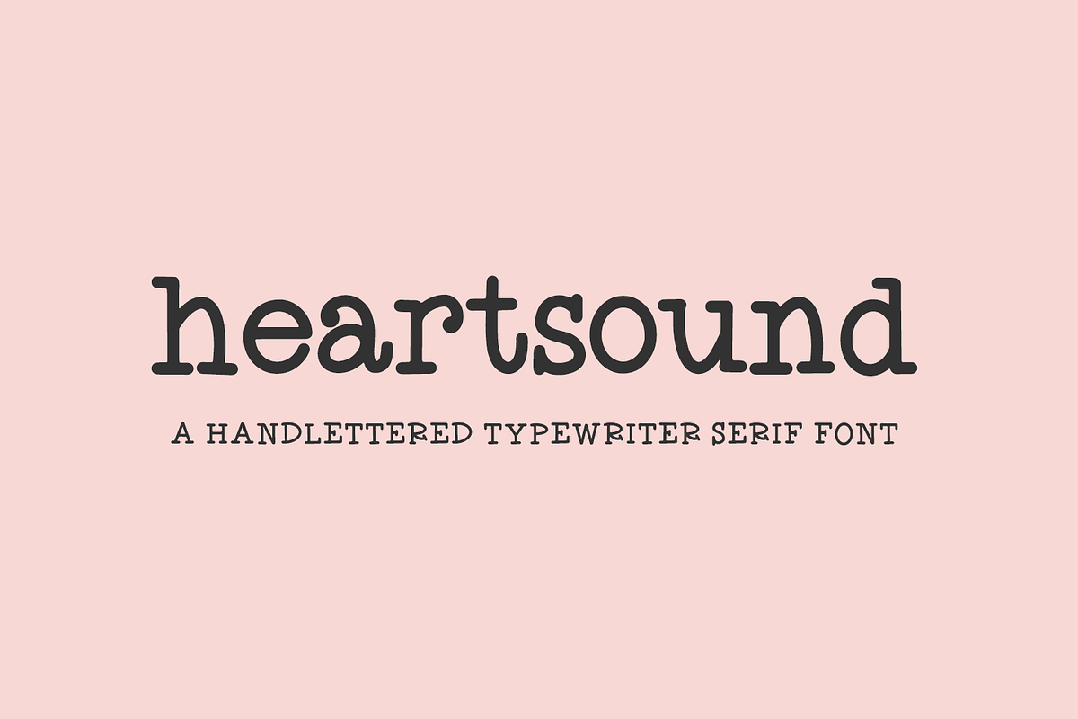 Heartsound Typewriter Serif Font, a Handwritten Font by Beck McCormick (Photo 1 of 10)