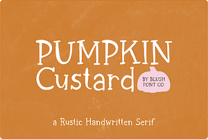 PUMPKIN CUSTARD Autumn Serif Font