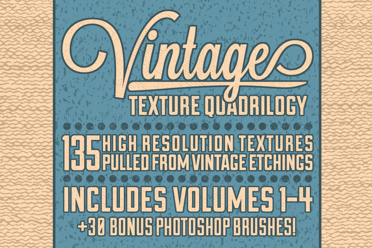 Vintage Texture Quadrilogy