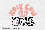 Holy Cow I'm One SVG, First Birthday, an Object Graphic by Applied Arts (Thumbnail 1 of 3)