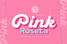 PINK ROSETA Typeface