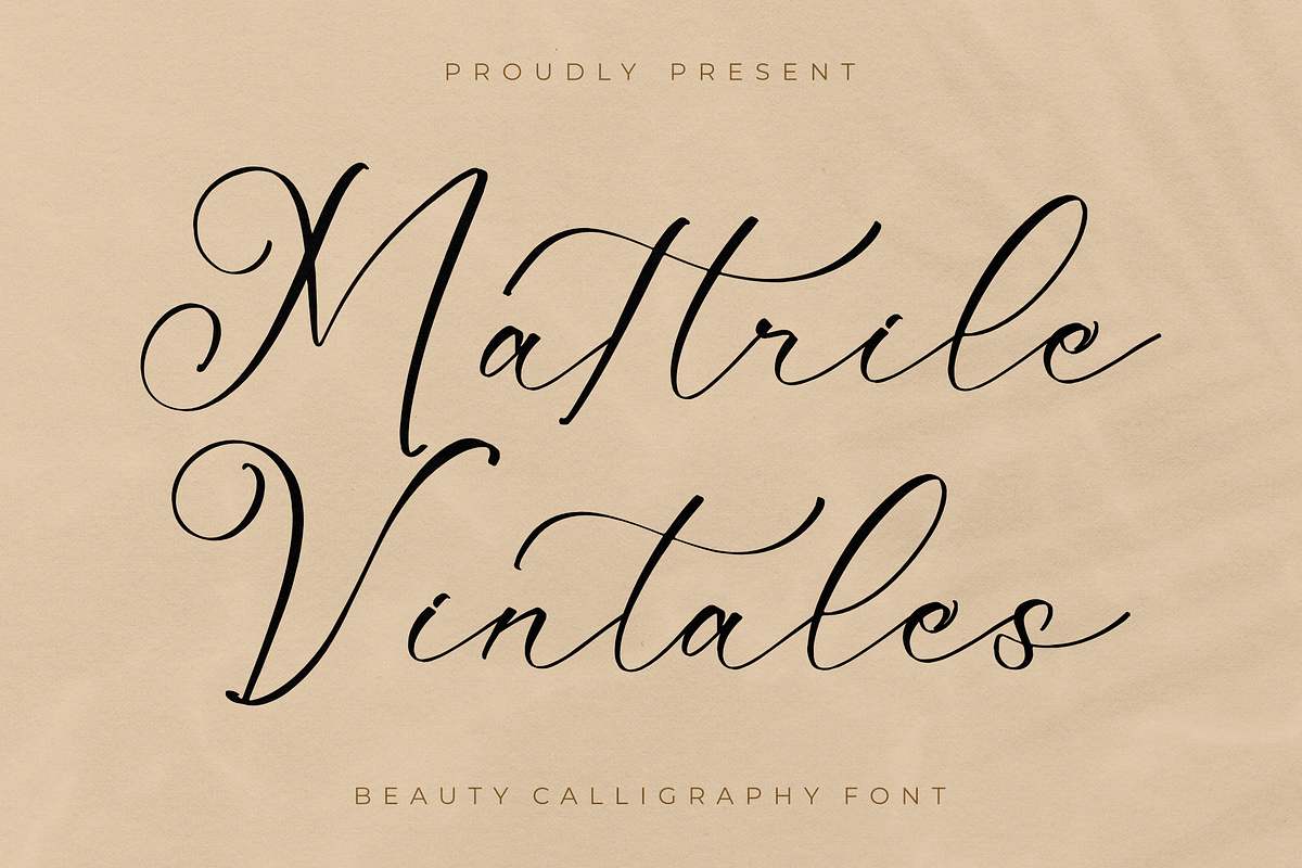 Mattrile Vintales Beauty Calligraphy, a Script Font by Storytype Studio (Photo 1 of 15)