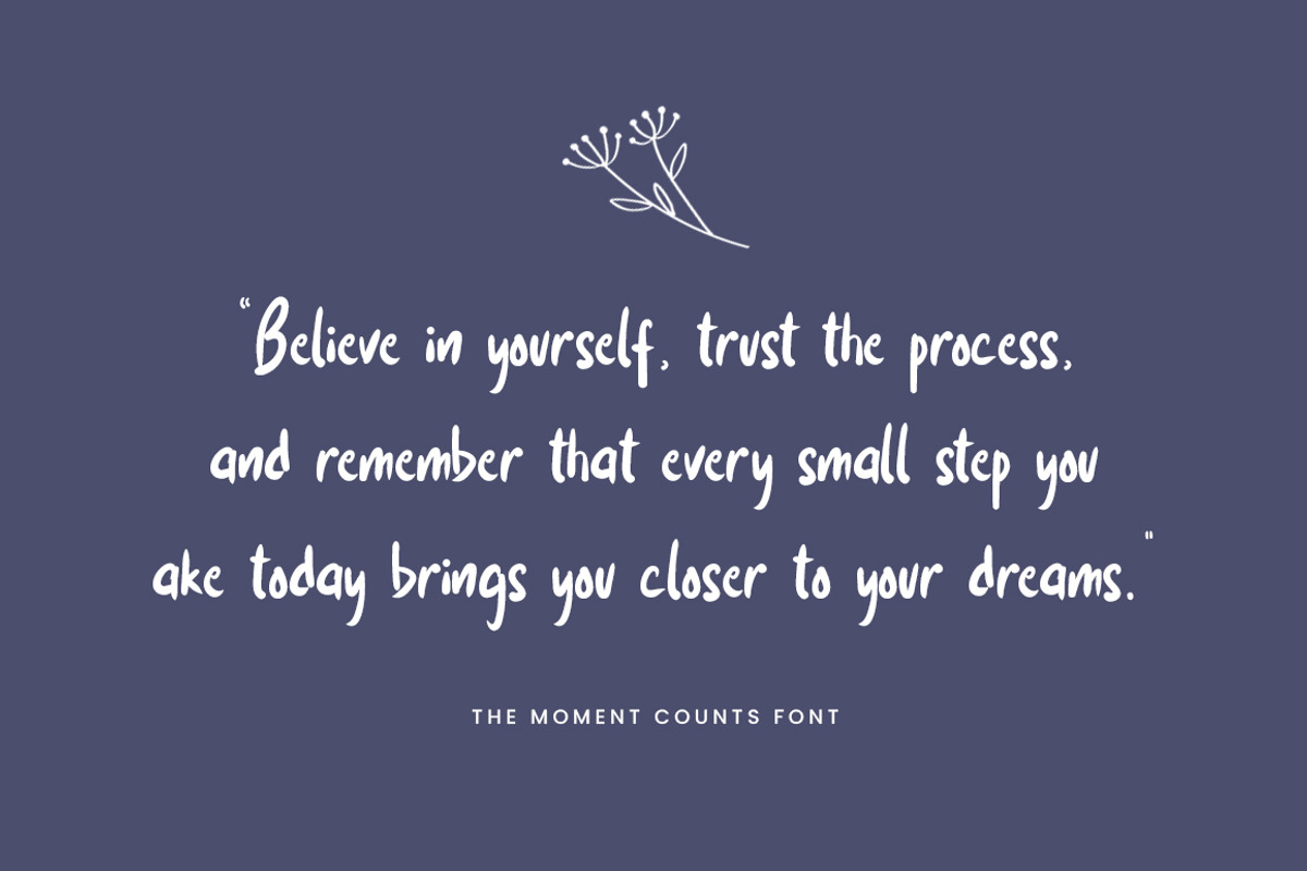 The moment counts, a Handwritten Font by Bluestype Studio (Photo 2 of 6)