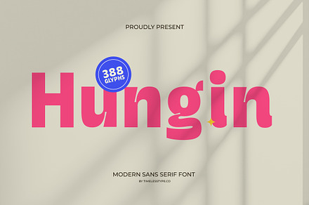 Hungin Modern Sans Serif Font, a Sans Serif Font by timelesstype.co