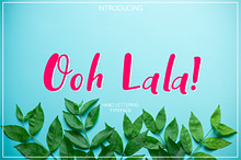 Ooh Lala | Hand Lettering font