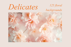 Delicates - Floral Backgrounds