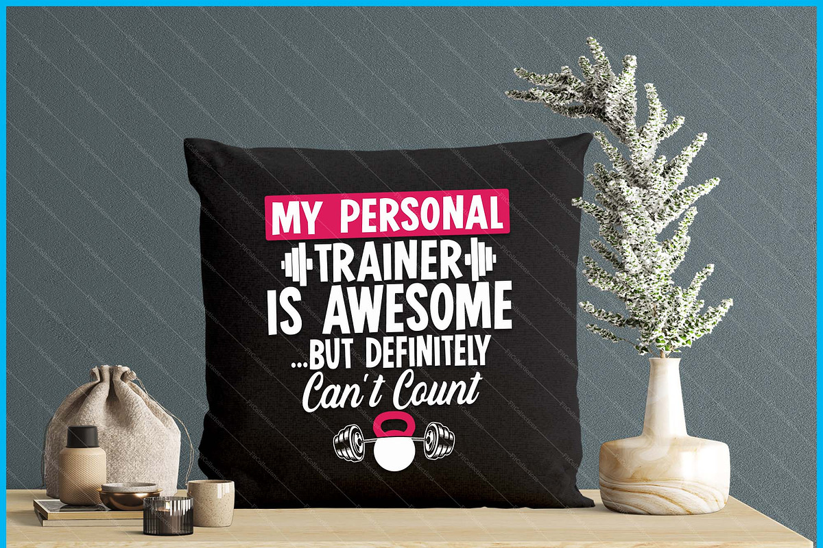 My Personal Trainer Is Awesome Gym, a Graphic by Creativeusart (Photo 4 of 4)