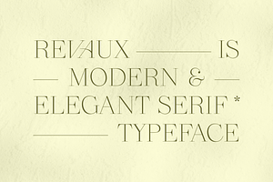 Revaux Elegant Serif Typeface