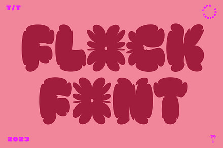 Flock - Bubble Floral Font