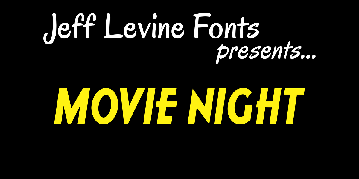 Movie Night JNL, a Handwritten Font by Jeff Levine Fonts
