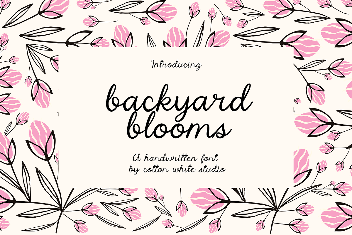 Backyard Blooms, a Script Font by Sofia Skoog (Photo 1 of 10)