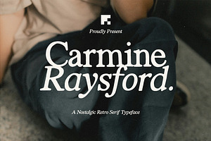 Carmine Raysford | Nostalgic Serif