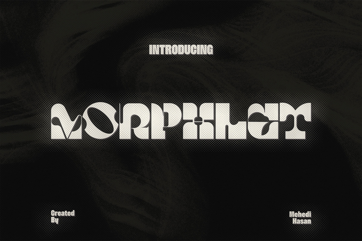 Display Morphlet Font., a Font by Mehedi Hasan (Photo 1 of 8)
