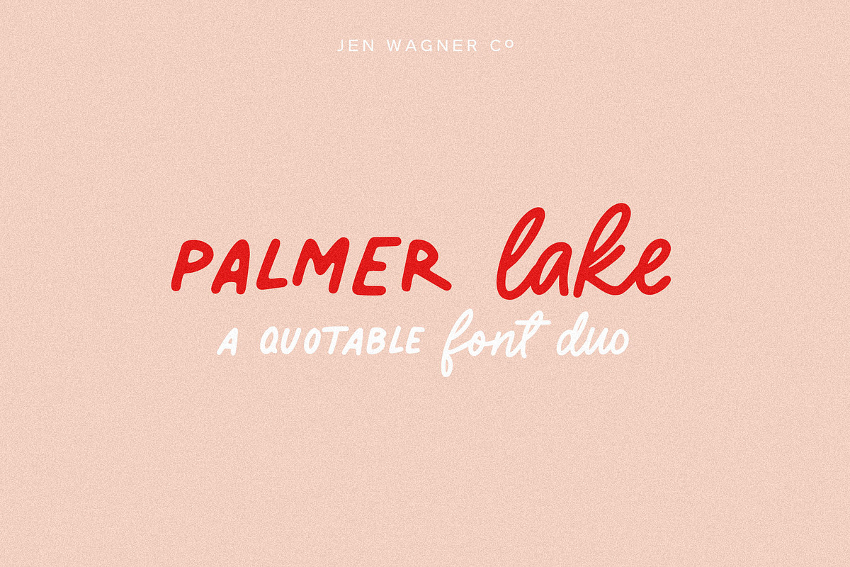 Palmer Lake | A Quotable Font Duo, a Script Font by Jen Wagner Co (Photo 1 of 11)