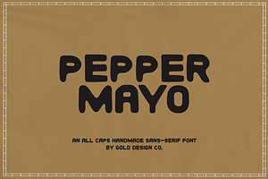 Pepper Mayo Handmade Sans-Serif