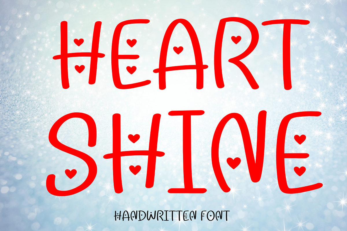Heart shine, a Handwritten Font by Petal Pixels (Photo 1 of 9)