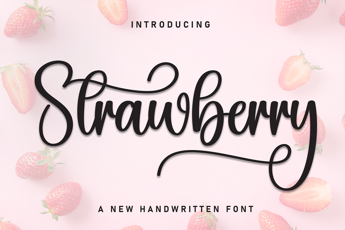 Strawberry | Script Font, a Handwritten Font by Scratchones (Photo 1 of 9)