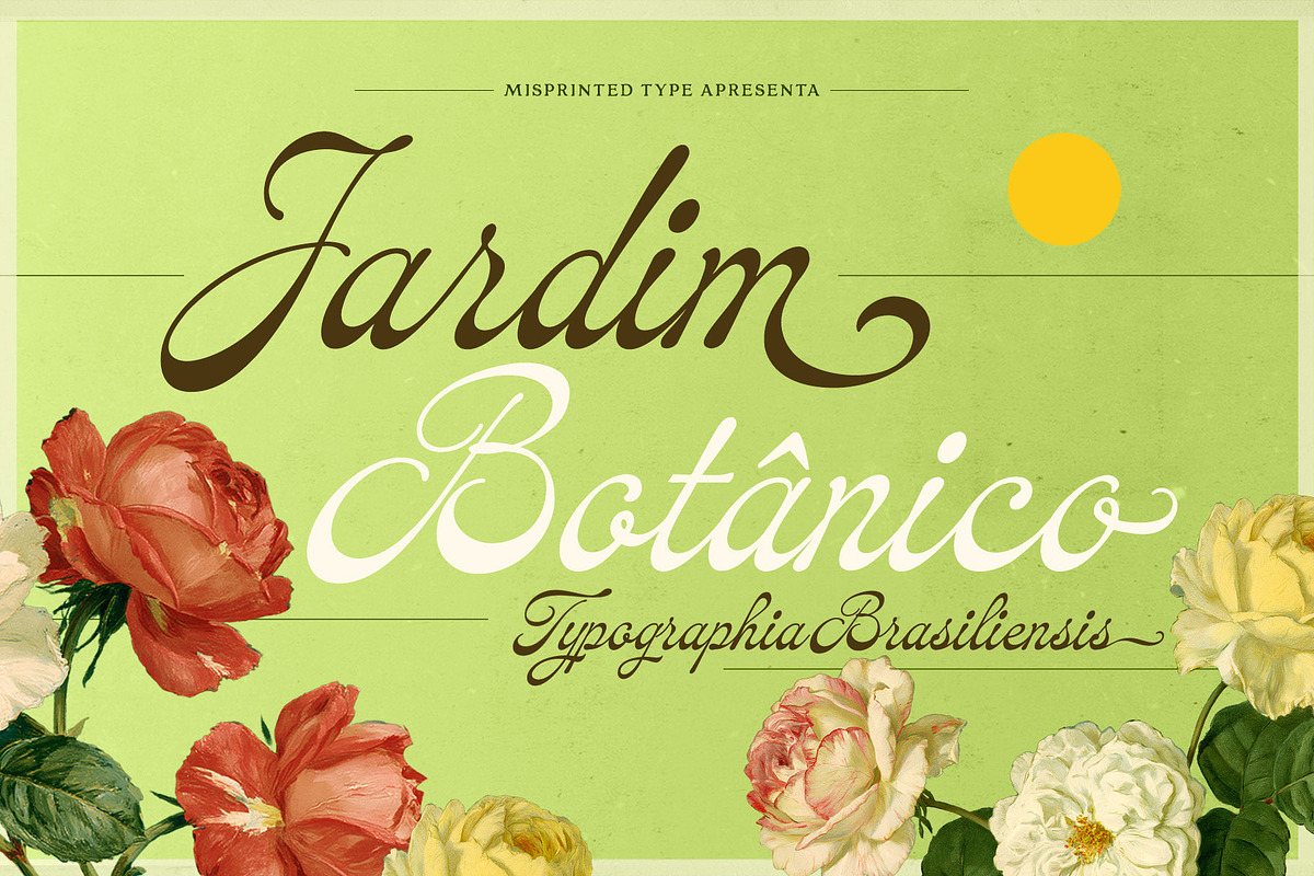 Jardim Botânico, a Script Font by Misprinted Type (Photo 1 of 9)