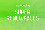 Super Renewables, a Font by Chequered Ink (Thumbnail 1 of 2)