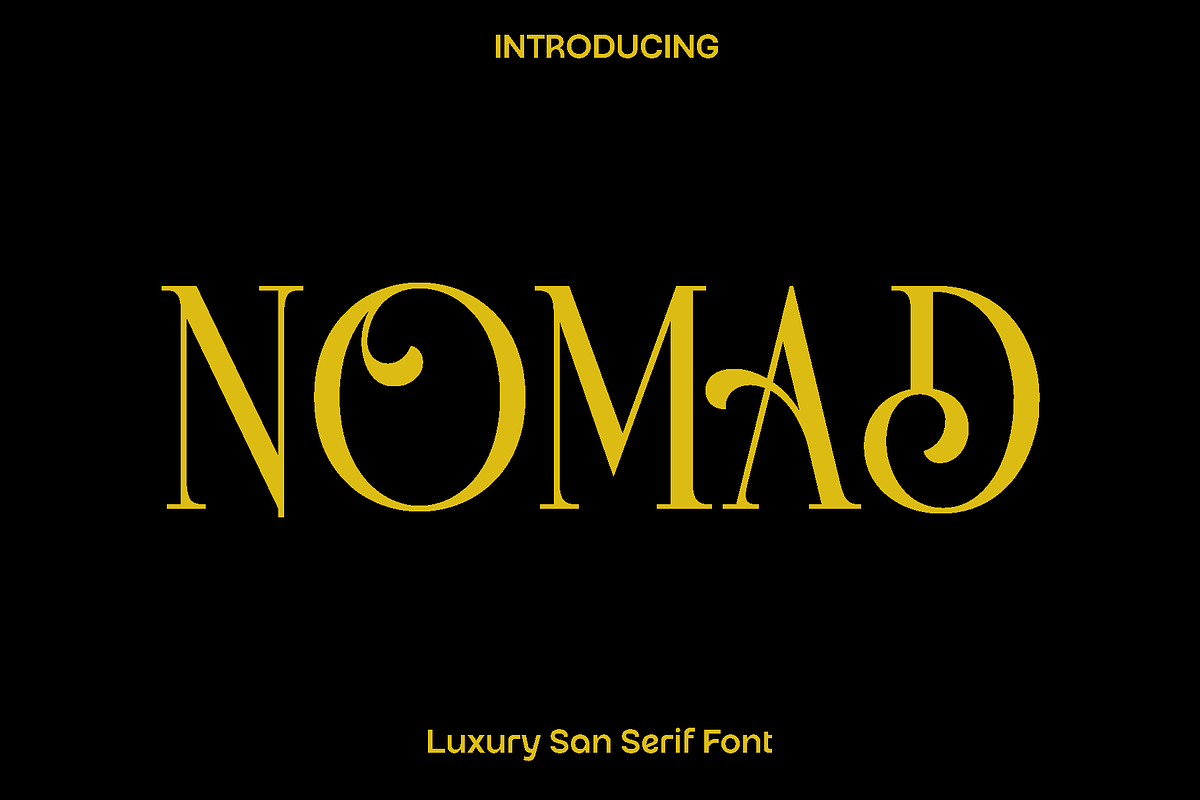 Nomad - Luxury San Serif Font, a Sans Serif Font by Luna Shop (Photo 1 of 6)