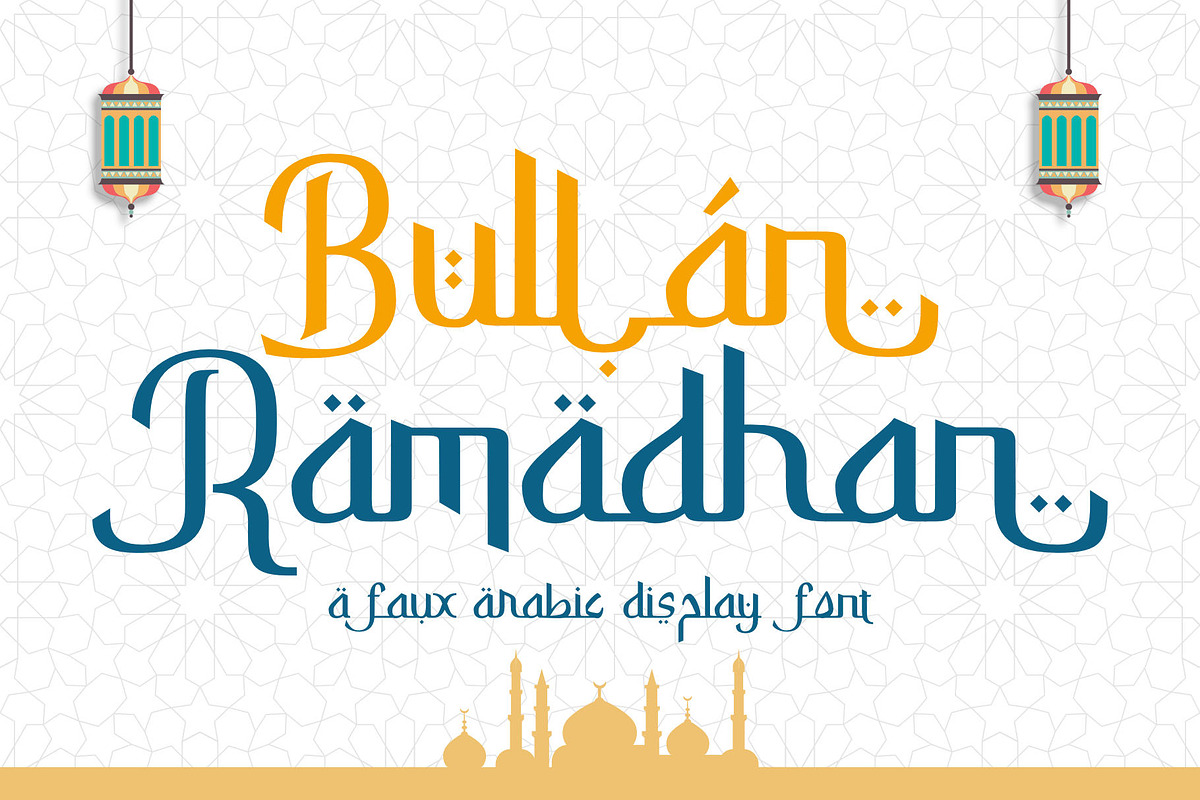Bullan Ramadhan | A Faux Arabic Font, a Script Font by Andrimada Creative (Photo 1 of 13)