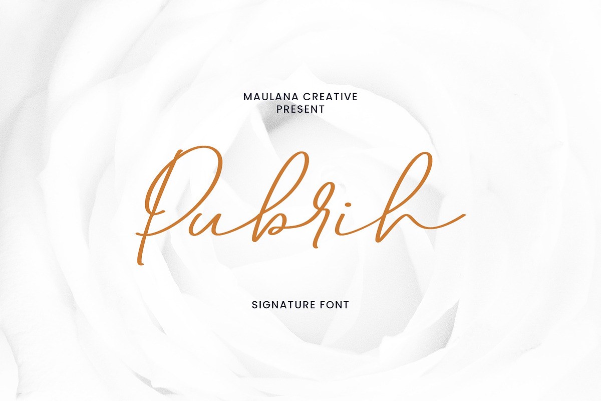 Pubrih Signature Font, a Script Font by Maulana Creative (Photo 1 of 10)