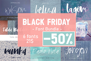 6 fonts for 21$ - Black Friday - 50%