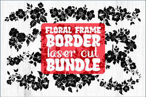 Floral Frame Border Laser Cut Bundle, a Graphic by Creativeshirt