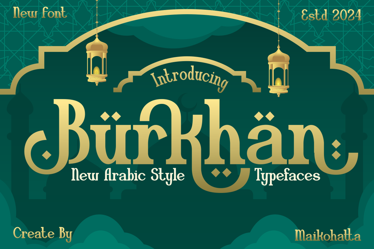 Burkhan - Arabic Style Typeface, a Handwritten Font by MaikoHatta (Photo 1 of 8)