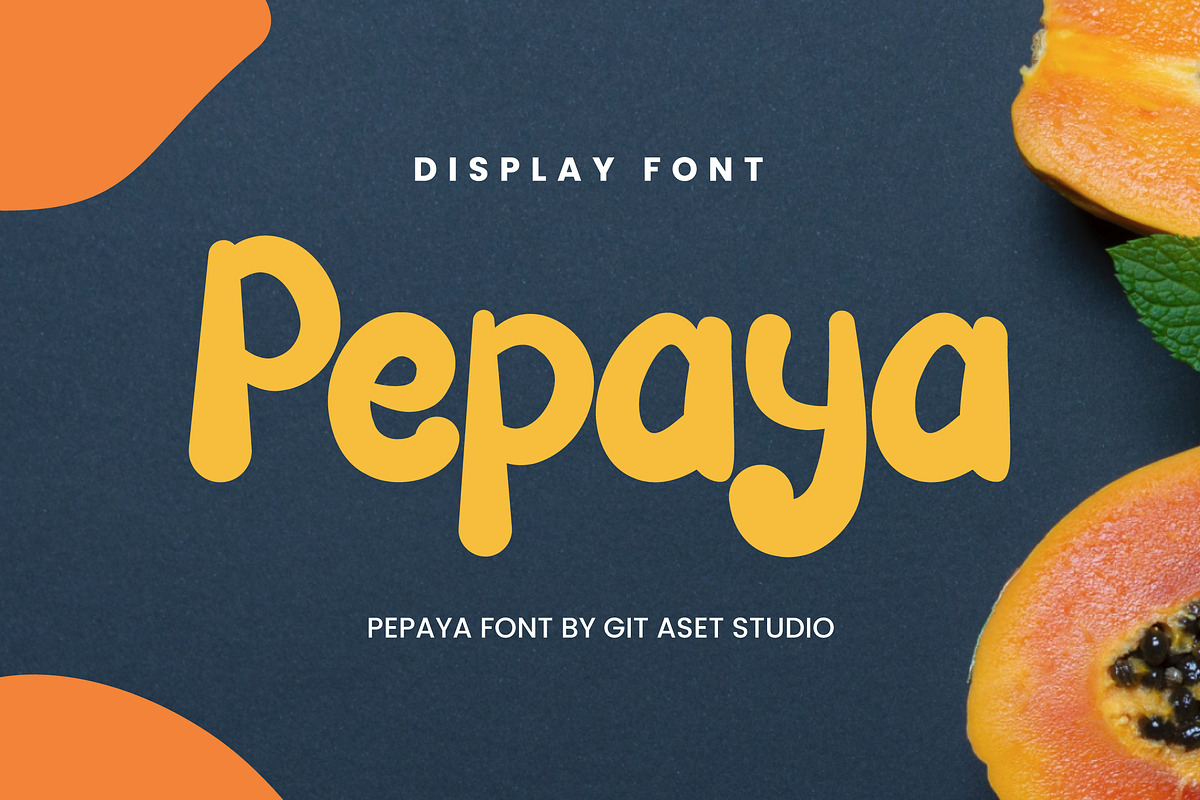 Pepaya - Display Playful Font, a Handwritten Font by gitasetstudio (Photo 1 of 6)