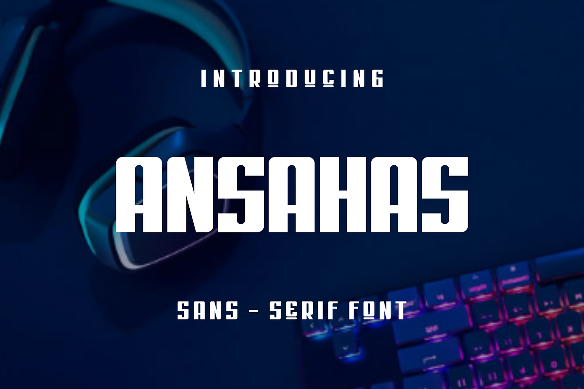 Ansahas, a Sans Serif Font by lelevien