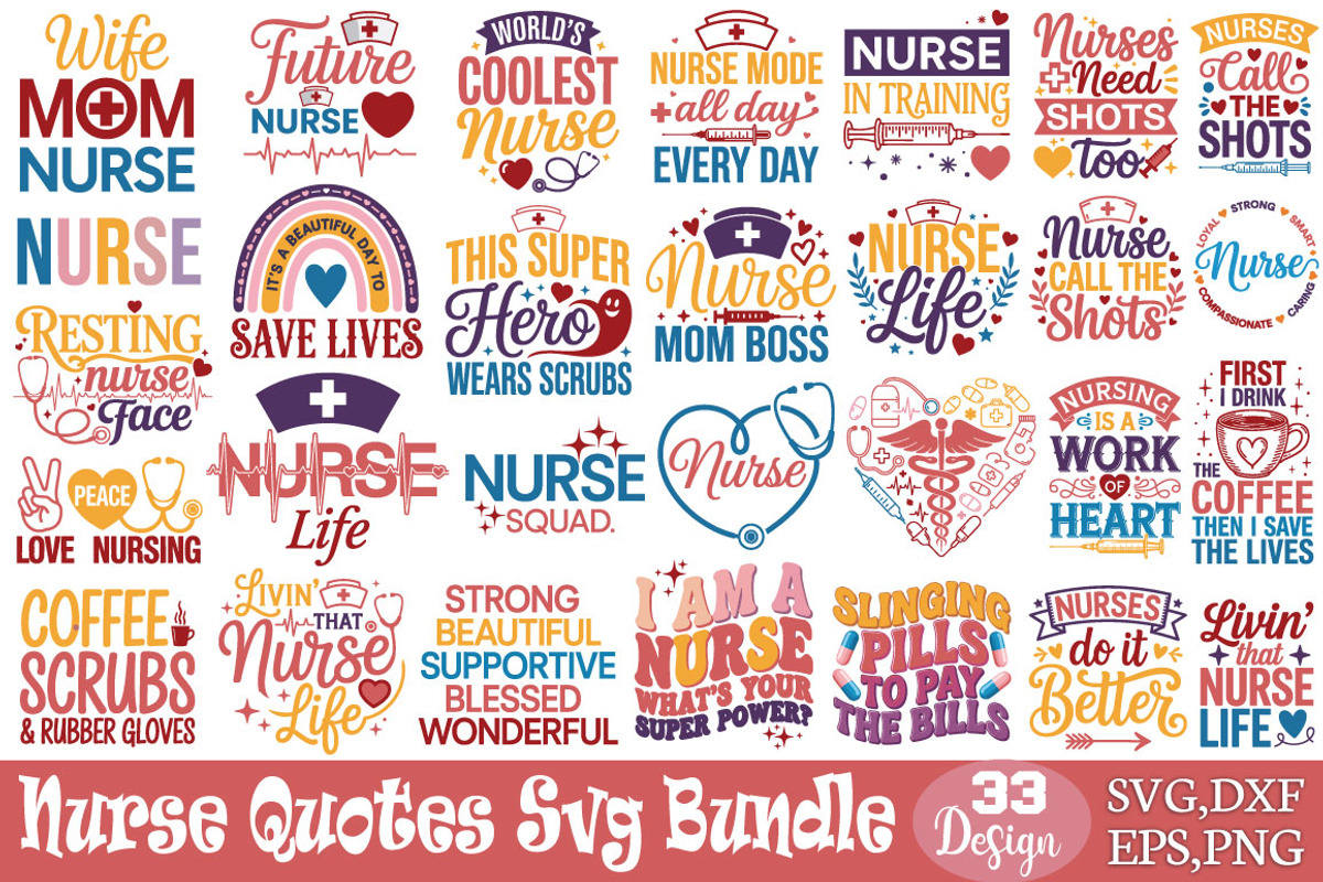 Nurse Quotes SVG Bundle, an Object Graphic by DollarSmart