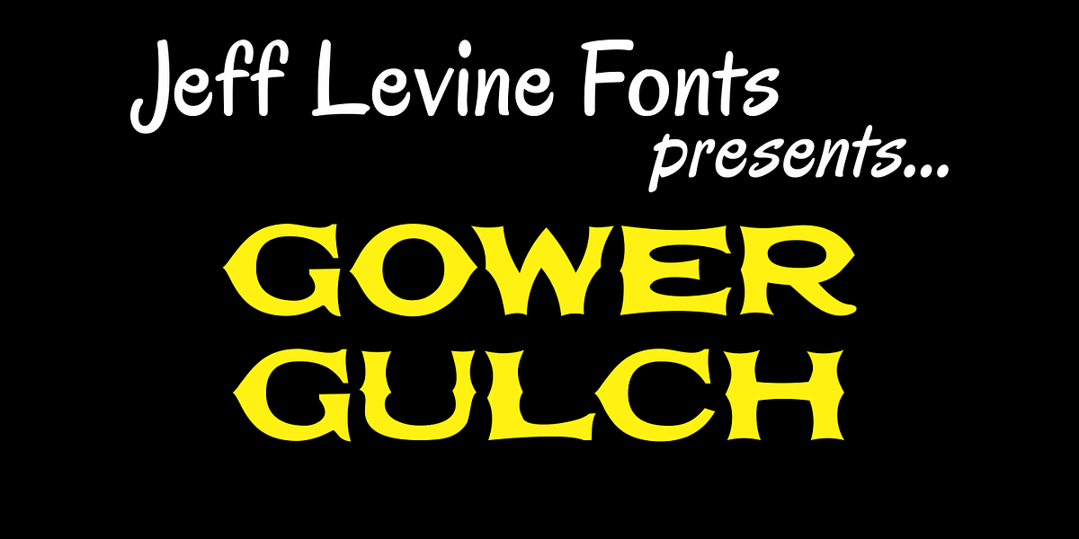 Gower Gulch JNL, a Font by Jeff Levine Fonts
