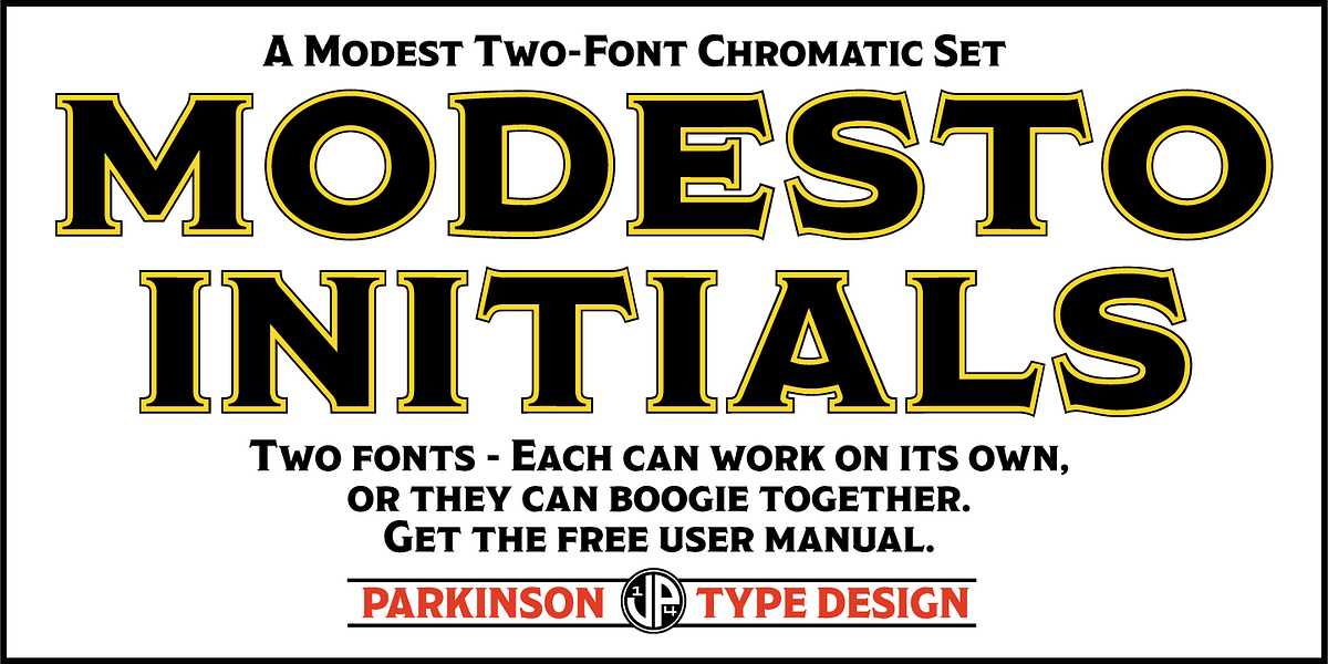 Modesto Initials, a Serif Font by Parkinson Type Design (Photo 1 of 2)