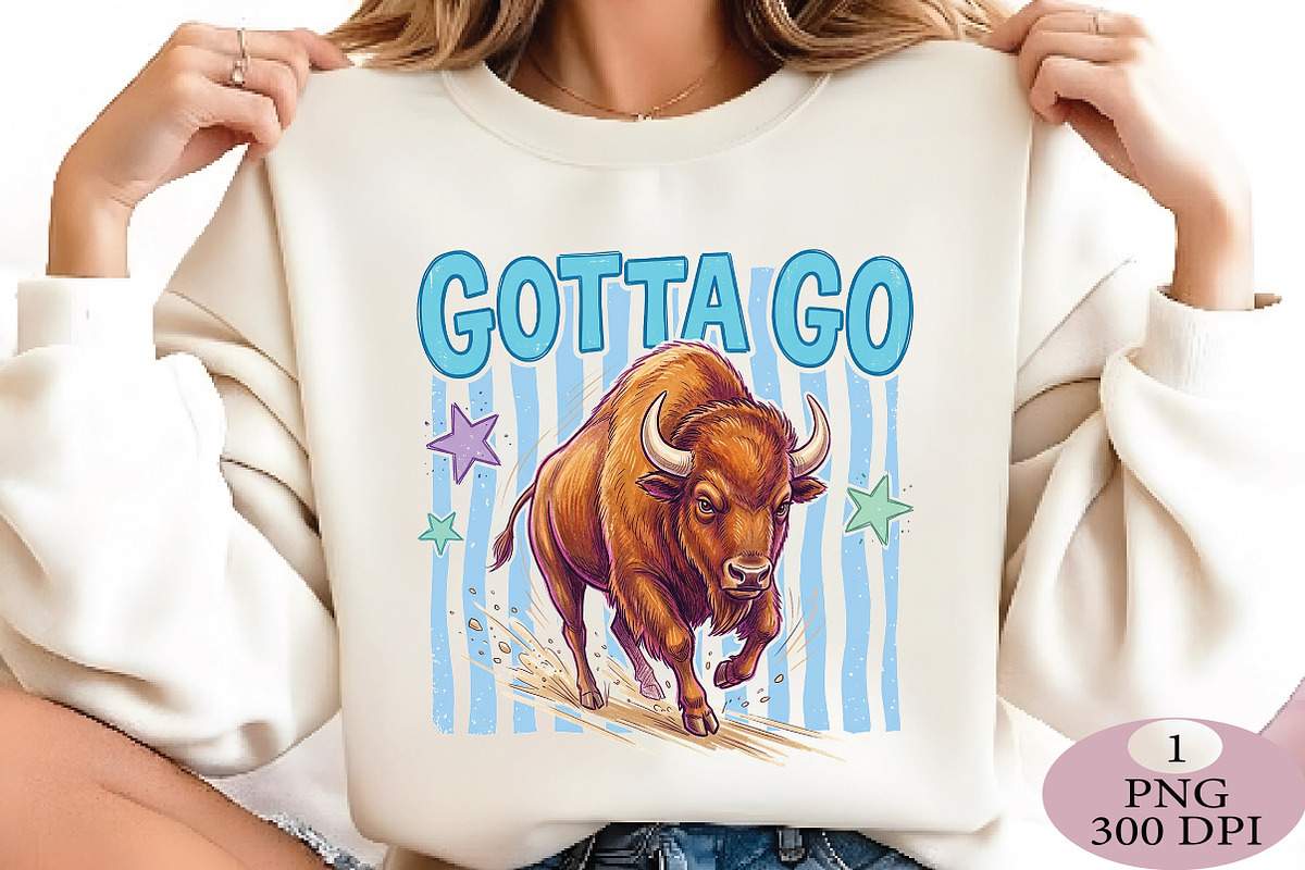 Gotta Go Buffalo Funny PNG, an Illustration by Daily.Designs (Photo 2 of 5)