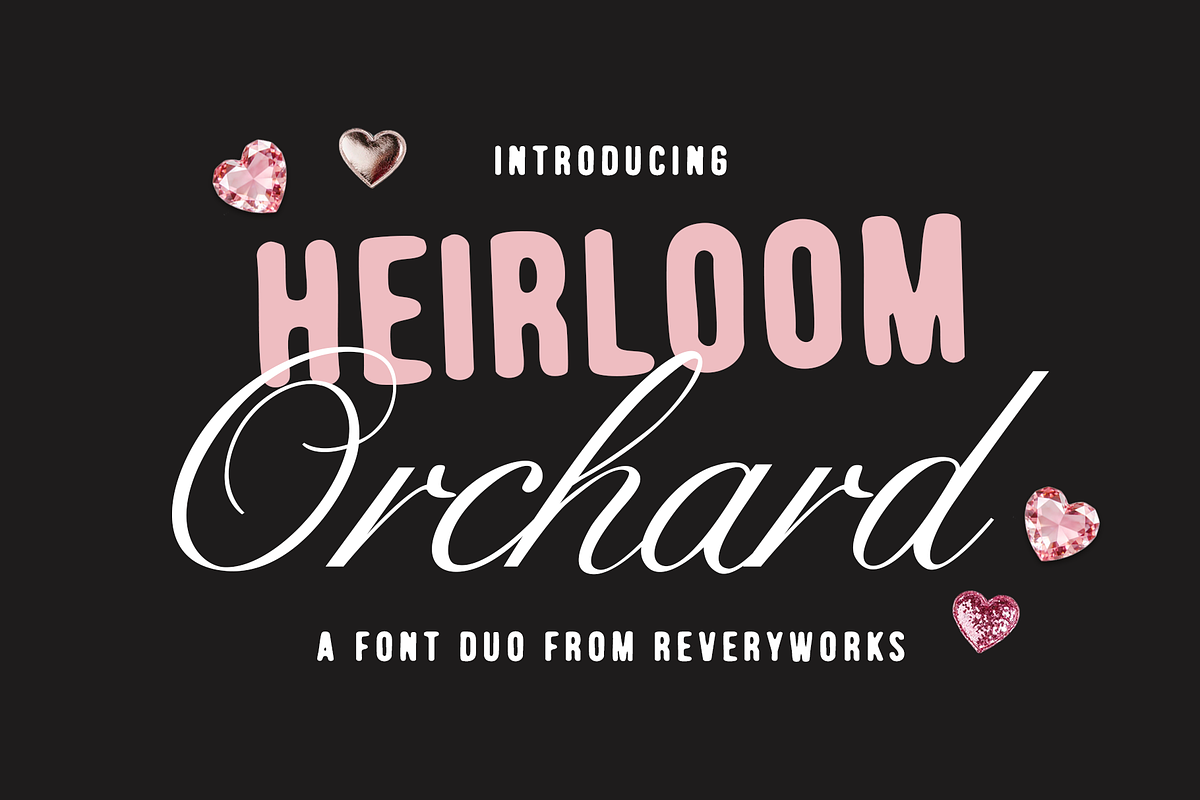 Heirloom Orchard Font Duo, a Font by ReveryWorks (Photo 1 of 17)