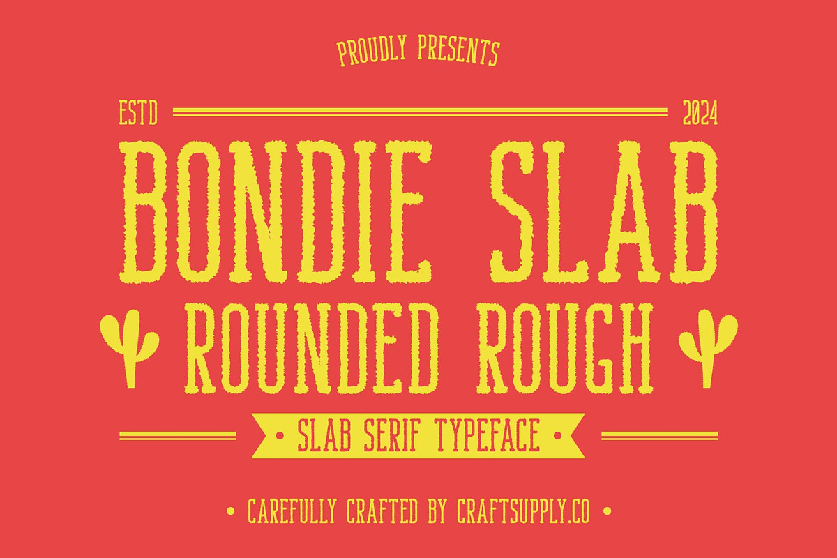 Bondie Slab Rounded Rough, a Slab Serif Font by Craft Supply Co. (Photo 1 of 8)