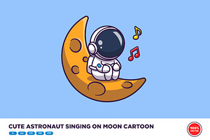 Cute Astronaut Singing On Moon