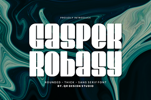 Gaspek Robasy - Rounded & Thick Font