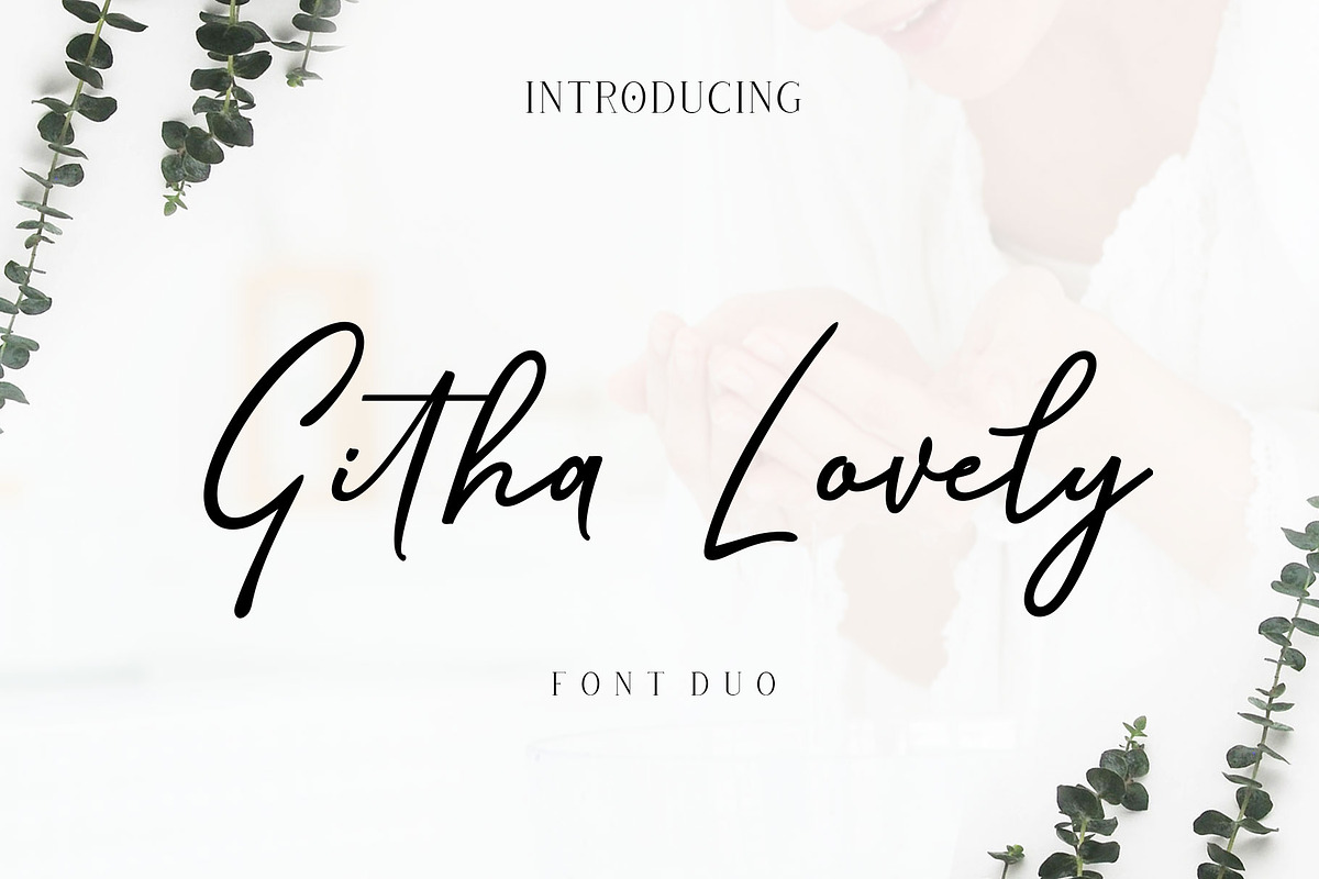 Githa Lovely | Font Duo, a Script Font by Jhoel Design (Photo 14 of 14)