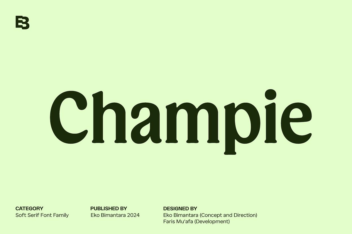 Champie; Soft Serif Font Family, a Serif Font by Eko Bimantara (Photo 1 of 13)