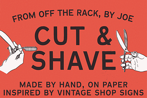 Cut & Shave Hand Drawn Vintage Font, a Sans Serif Font by Off The Rack ©