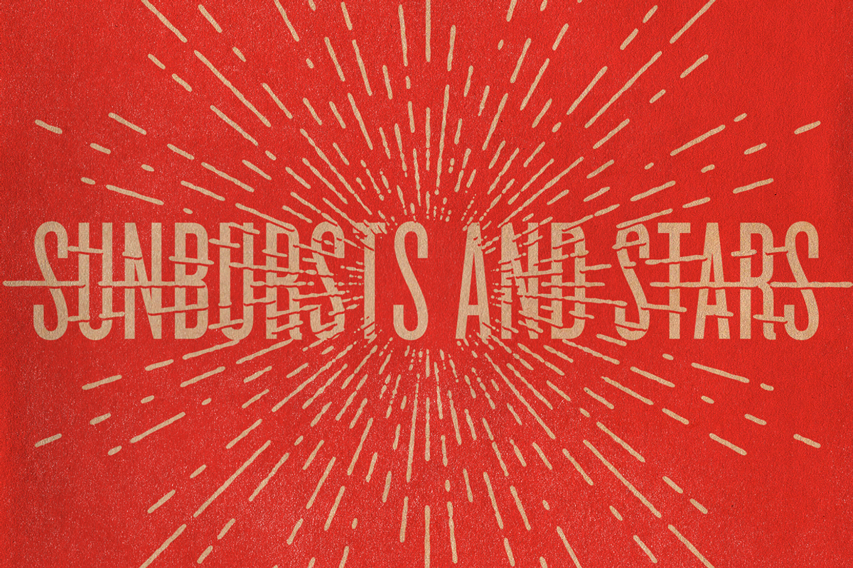 SUNBURSTS AND STARS