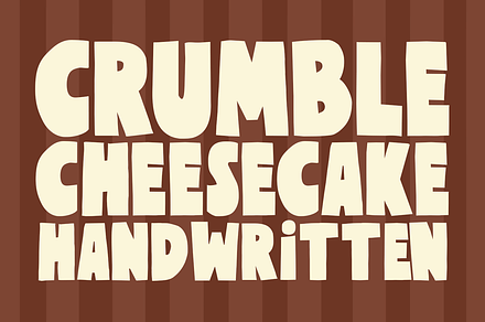 Crumble Cheesecake Bold Playful Font