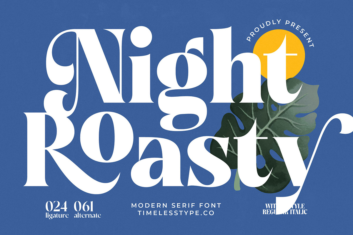 Night Roasty Modern Serif Font, a Script Font by timelesstype.co (Photo 1 of 20)