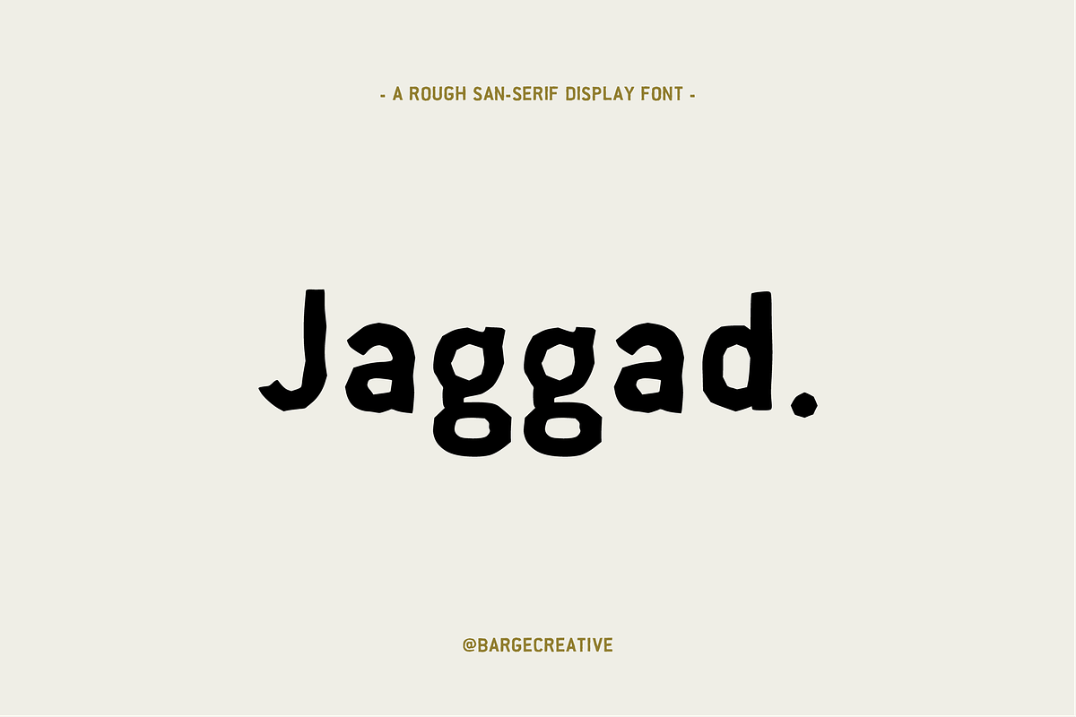 Jaggad | a rough san-serif font, a Sans Serif Font by bargecreative (Photo 1 of 5)