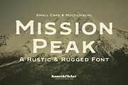 Mission Peak - A Rugged Font, a Serif Font by Komet & Flicker (Thumbnail 1 of 15)