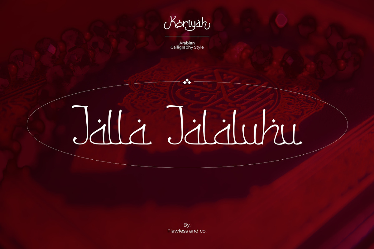 Koriyah - Ramadhan Arabic Font, a Handwritten Font by Flawless And Co (Photo 2 of 9)